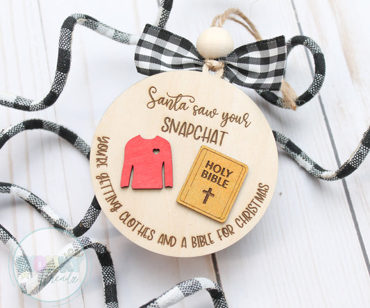 Santa Saw Your Snapchat Wooden Christmas Ornament